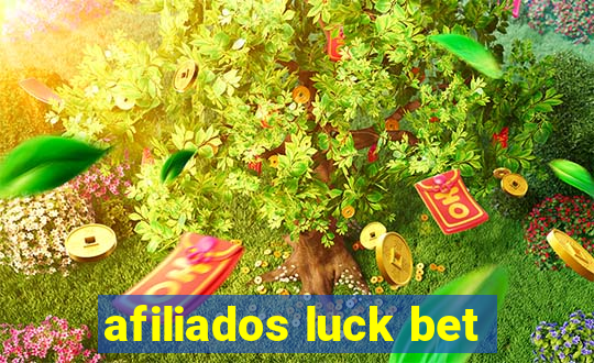 afiliados luck bet